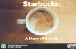 Starbucks: A Story of Growth - case study presentation for EBS/DBS