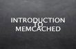 Introduction to memcached