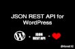 The JSON REST API for WordPress