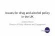 Drivers of drug and alcohol policy in the UK