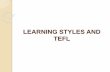 Learning styles and teaching ppp