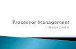Operating Systems - Processor Management