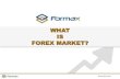 What is forex market