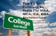 Top 10 Govt Colleges In India For MBA, MCA, CA, BBA, Architecture