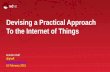 Devising a practical approach to the Internet of Things