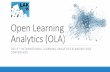 Open Learning Analytics panel presentation - LAK 15