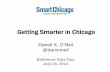 Getting Smarter in Chicago: Presentation to Baltimore Data Days