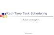 Real time scheduling - basic concepts
