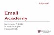 Email Academy Facts and Tips