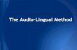 Ch 4 the audio lingual method