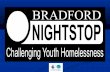 Bradford NightStop Quiz and photos