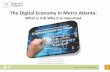 The Digital Economy in Metro Atlanta: What Is it? (Hint: It's Important)