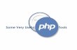 Some Very Useful PHP Tools