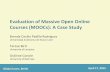 Evaluation of MOOCs: a case study