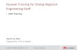 Huawei  Training for Dialog Reginal Staff-1