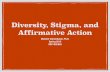 SOC 463/663 (Social Psych of Education) - Diversity, Stigma, and Affirmative Action