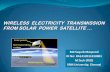 Wireless  power  transmission  from solar  power  satelite