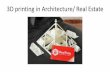 3D printing in Architecture/ Real Estate_ Chizel Prints