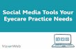 Social Media Tools Your Practice Needs