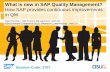2707 what is new in sap quality management how sap provides continuous improvements in qm