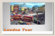 London tour works!!!!
