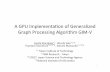 A GPU Implementation of Generalized Graph Processing Algorithm GIM-V