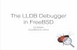 The LLDB Debugger in FreeBSD by Ed Maste