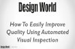How to easily improve quality using automated visual inspection