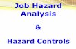 Construction Safety - JHA and Hazard Controls