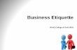 Business Ettiquette By WizIQ College of Soft Skills -