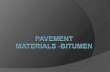 Pavement Materials  Bitumen