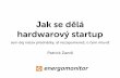 Patric Zandl: Jak se dělá hardwarový startup