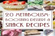 20 Metabolism Boosting  Dessert And Sack Recipes