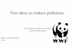 Ten Ideas To Reduce Pollution