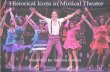 Historical icons in musical theater