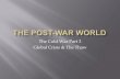 The Post War World Part 3