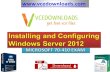 Installing and configuring windows server 2012 70-410 Exam
