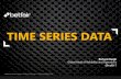 Time Series Data: OpenTSDB and TSP (Betfair)
