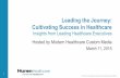 Webinar: Leading the Journey - Cultivating Success in Healthcare