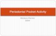 Periodontal pocket activity