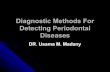 Diagnostic methods for detecting periodontal diseases