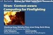 Siren: Context-aware Computing for Firefighting, at Pervasive2004