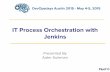 IT Process Orchestration with Jenkins