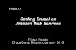 Scaling Drupal on Amazon Web Services (DrupalCamp Brighton)