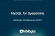 MySQL & noSQL Conference: MySQL for Sysadmins