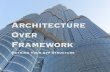 Architecture Over Framework: Rethink Your App Structure