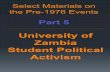 University of Zambia Student Political Activism: Select Materials on the Pre-1976 Events,  Part 5