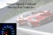 Smart speed control device