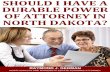 Should I Have a Durable Power of Attorney in North Dakota