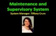Maintenance and Supervisory System IW